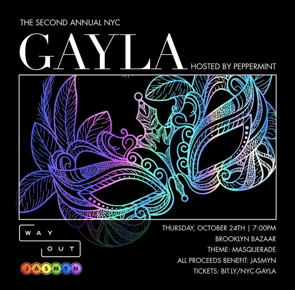 Poster for the second NYC Gayla, a masquerade at Brooklyn Bazaar, for JASMYN